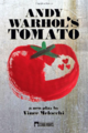 American Literatures - Andy Warhol's Tomato.png