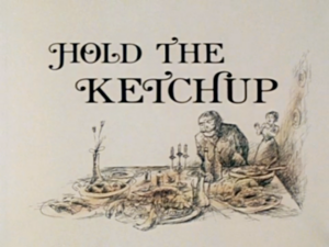 Canadian Films - Hold the Ketchup.png